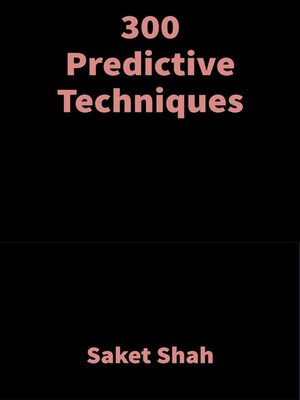 cover image of 300 Predictive Techniques